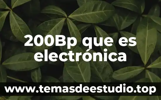 Qué es la basura electrónica el símbolo 4 200Bp que es electrónica