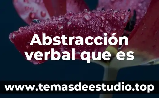 Que es la familia.edu 4 Abstracción verbal que es