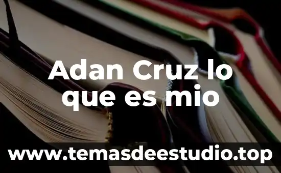Que es grafico de punta cruz 3 Adan Cruz lo que es mio