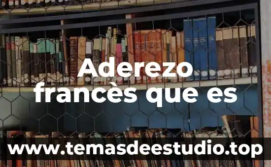 Que es mejor el idioma ingles o frances 6 Aderezo francès que es
