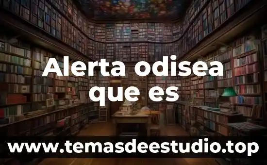 Qué es alerta amber concepto 8 Alerta odisea que es