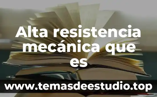 Que es una resistencia y sus valores 6 Alta resistencia mecánica que es