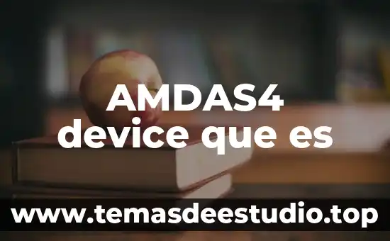 AMDAS4 device que es