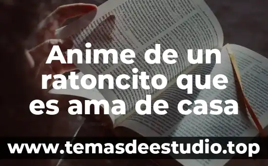 Qué es un ovas en anime 5 Anime de un ratoncito que es ama de casa