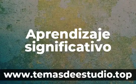 Aprendizaje significativo