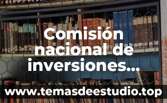 Comisión estatal de derechos humanos de nuevo león que es 5 Comisión nacional de inversiones extranjeras que es