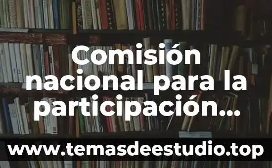 Comisión estatal de derechos humanos de nuevo león que es 3 Comisión nacional para la participación de los trabajadores que es