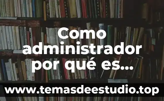Que es buena para la plaga de planta 4 Como administrador por qué es importante una buena cultura organizacional