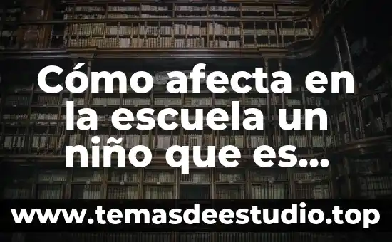 Que es la pobreza y como afecta a la sociedad 4 Cómo afecta en la escuela un niño que es abusado