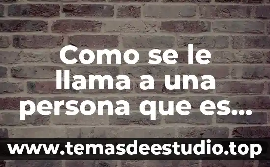 Como se le llama a un persona que es despegada 5 Como se le llama a una persona que es primeriza