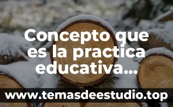 Que es el estres segun la oms 5 Concepto que es la practica educativa segun antoni zabala