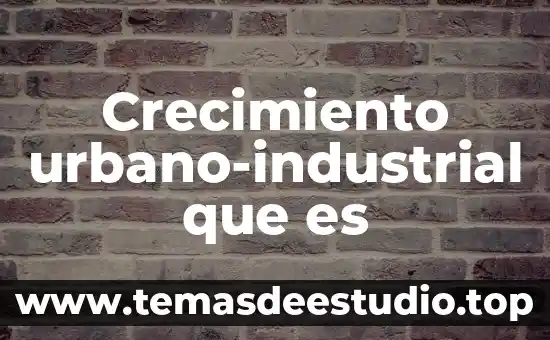 Que es el cuicacalli de la sociedad mexica 7 Crecimiento urbano-industrial que es