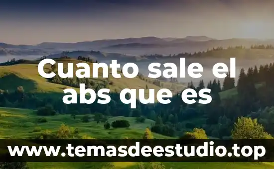Sila orina sale como grasosa que es 7 Cuanto sale el abs que es