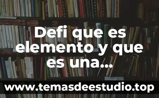 Que es movimiento en mecanica 3 Defi que es elemento y que es una molecula