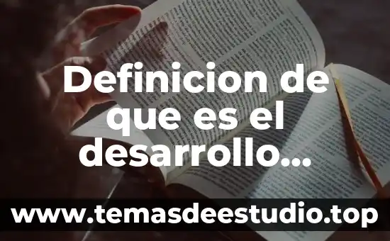 Que es creencias e identidad desarrollo humano 6 Definicion de que es el desarrollo cientifico