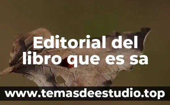 Editorial del libro que es sa