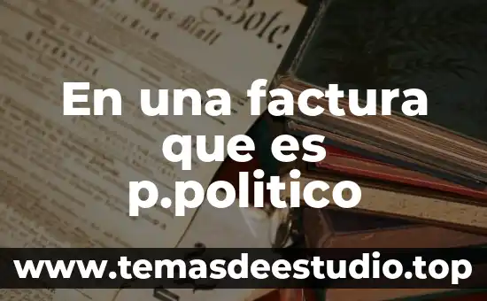 Que es part status 6 En una factura que es p.politico