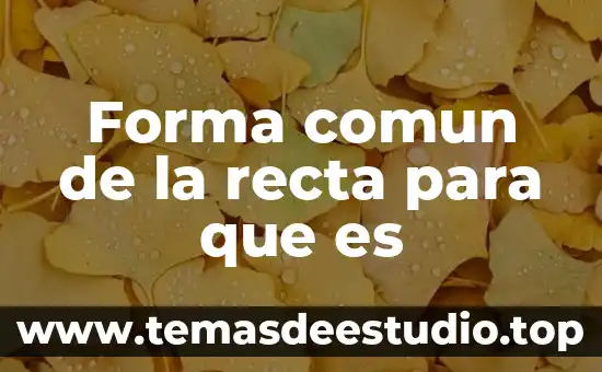 Qué es asma bronquial nombre común 8 Forma comun de la recta para que es