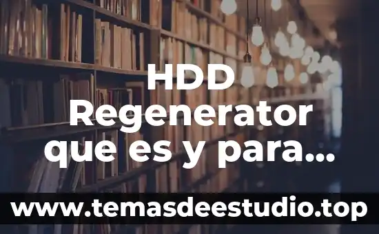 Que es un directorio y para que sirve significado 7 HDD Regenerator que es y para que sirve