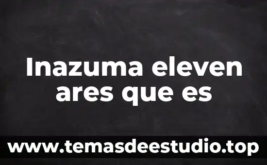 Abrir que es window 8 Inazuma eleven ares que es