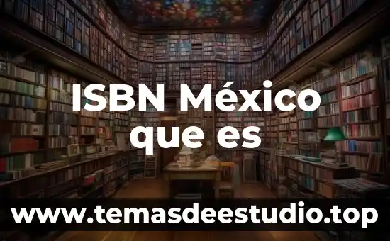 Lo que es mexico y toda su cultura 7 ISBN México que es