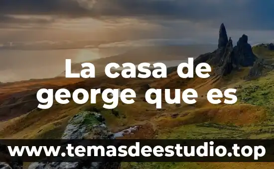 Que es la justicia y como se practica en casa 4 La casa de george que es