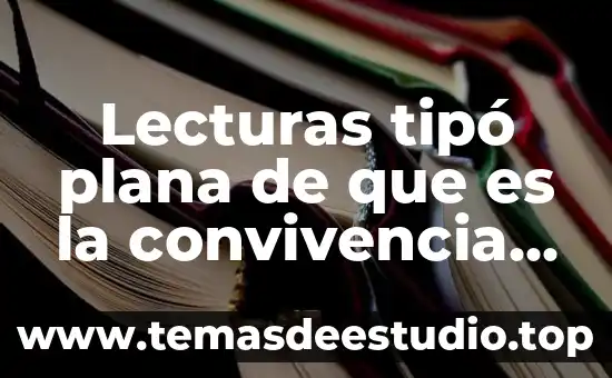 Que es un mapa tipo sol 7 Lecturas tipó plana de que es la convivencia escolar