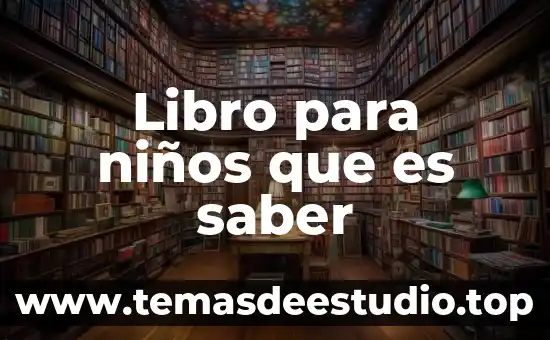 Que es un administrador de empresas libro 3 Libro para niños que es saber