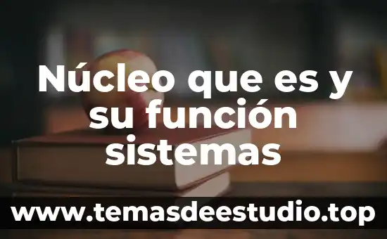 Que es la amsa atomica de un elemento 4 Núcleo que es y su función sistemas
