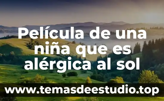 Detalles bonitos para anunciar que es niña 7 Película de una niña que es alérgica al sol