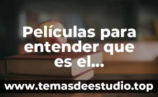 Que es conocimiento de protección 5 Películas para entender que es el conocimiento