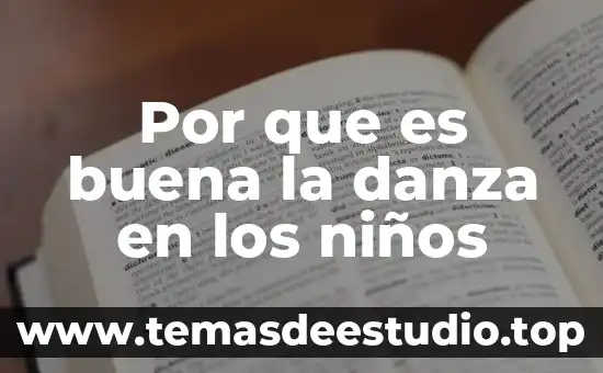 Que es la danza y en que generos 6 Por que es buena la danza en los niños