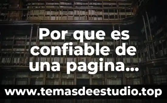 Intitle que es una pagina web 3 Por que es confiable de una pagina web