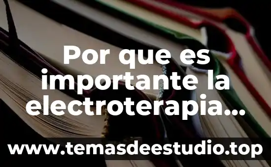 Por que es importante el español a chile 7 Por que es importante la electroterapia en los musculos