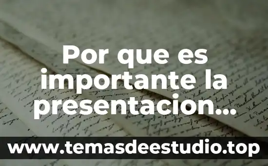 Por que es importante la presentacion personal
