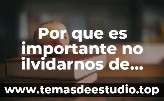Que es historia de nuestros tiempos 8 Por que es importante no ilvidarnos de nuestros antepasados