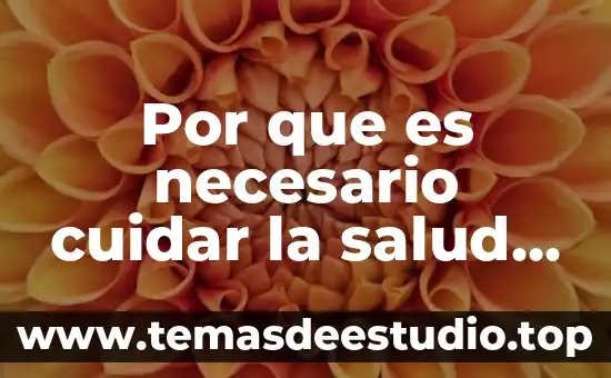 Para que es importante cuidar la electricidad 8 Por que es necesario cuidar la salud mental