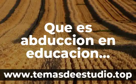 Qué es vark en la educación significado 5 Que es abduccion en educacion fisica significado