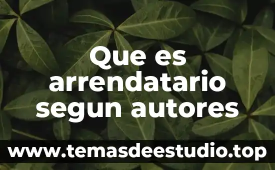 Que es una encuesta concepto de autores 4 Que es arrendatario segun autores
