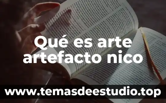 Qué es el patrimonio de una organización 5 Qué es arte artefacto nico