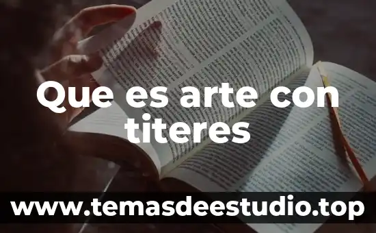 Que es arte con titeres