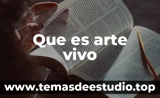 Que es arte vivo
