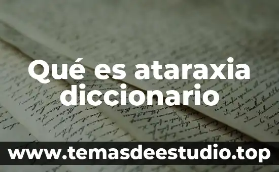 Que es un plan de estudio por areas de conocimiento 6 Qué es ataraxia diccionario