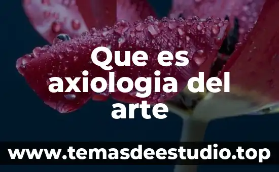 Qué es la mimesis en el arte 3 Que es axiologia del arte