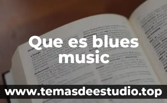Que es blues music