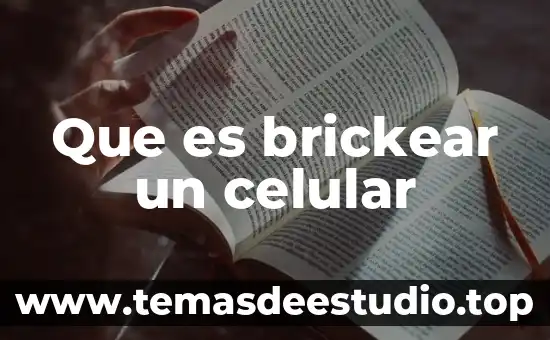 Googldese que es la estrella en el celular 6 Que es brickear un celular
