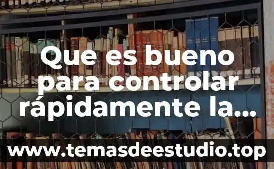 Que es bueno para controlar rápidamente la temperatura y escalofríos