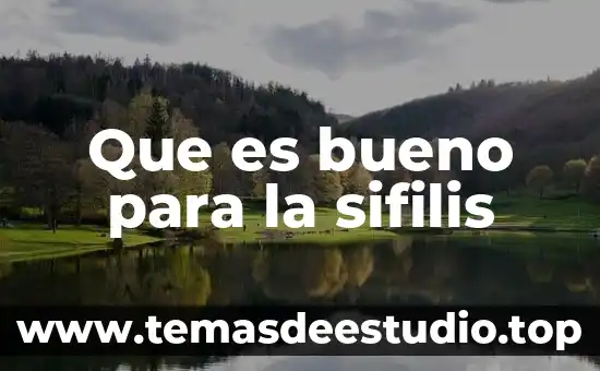 Que es bueno para la picazón en el cuero cabelludo 7 Que es bueno para la sifilis