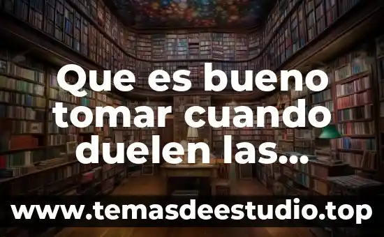 Sabes que es la persona correcta cuando 3 Que es bueno tomar cuando duelen las rodillas