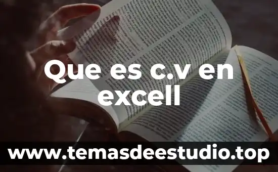 Qué es movimiento en física fundamental 6 Que es c.v en excell